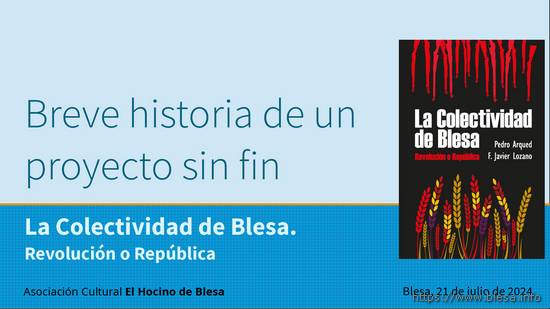 Presentación del libro 'La Colectividad de Blesa. Revolución o República.' Blesa (Teruel) 21 de julio de 2024